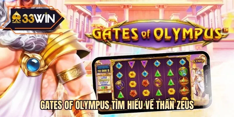 Gates of Olympus tìm hiểu về thần Zeus
