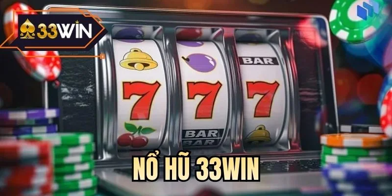 Nổ hũ 33WIN