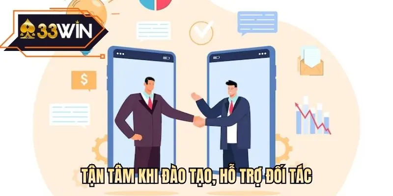 Tận tâm khi đào tạo, hỗ trợ đối tác